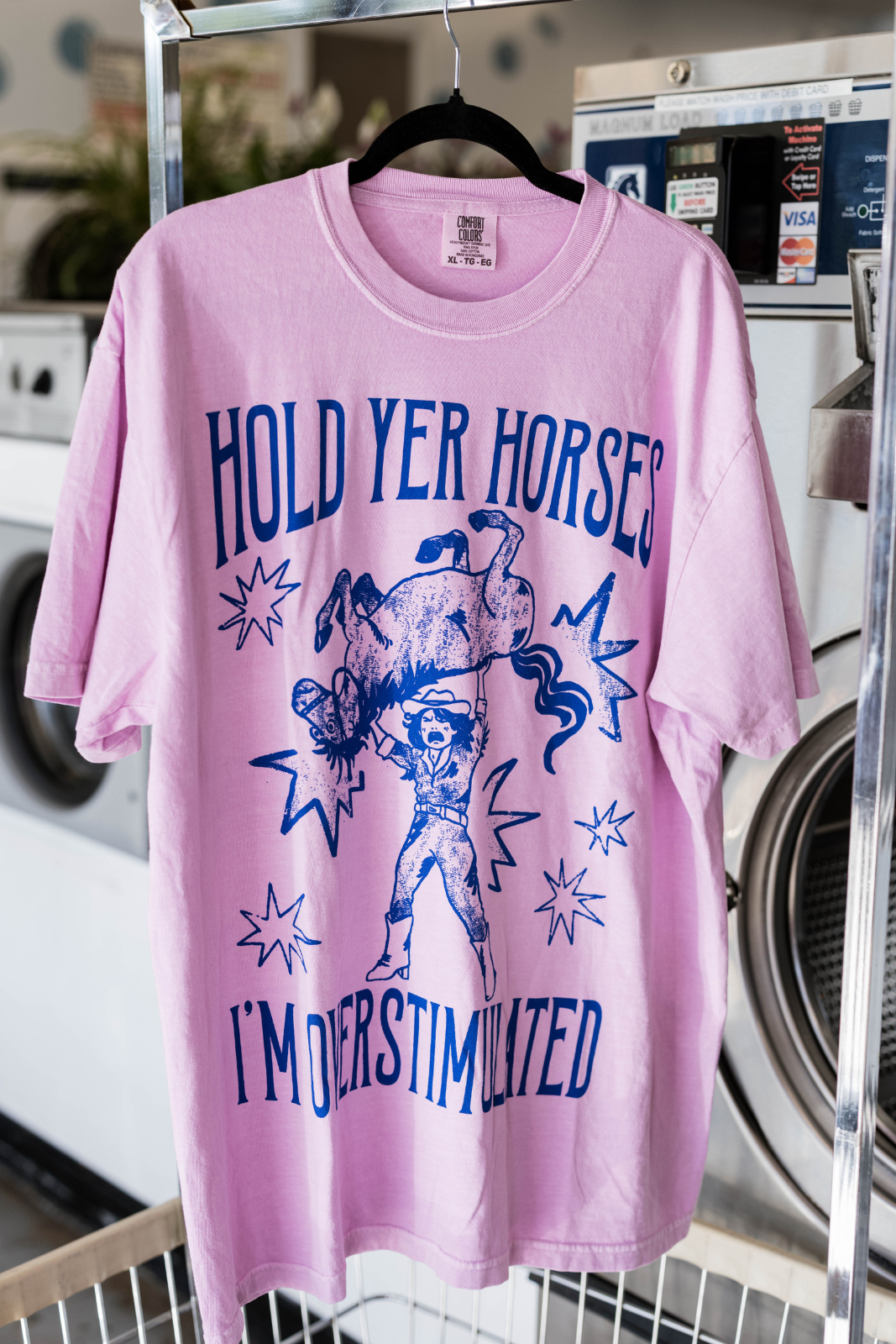 Hold Yer Horses Tee