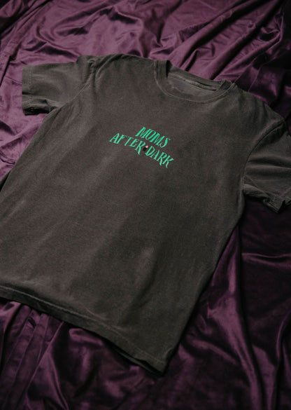 Moms After Dark T-Shirt
